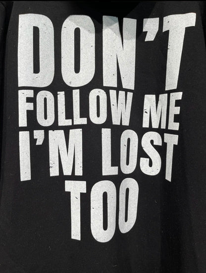 Kapuzenjacke extralang schwarz "Don`t follow me, i`m lost too", Grösse 40-44